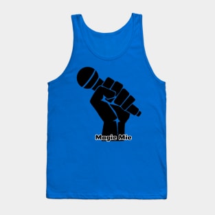 Magic Mic Tank Top